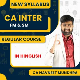 CA Navneet Mundhra FM & SM Regular Batch For CA Inter CA Navneet Mundhra FM & SM Regular Batch For CA Inter