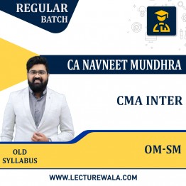 CMA Inter OMSM Regular Course Old Syllabus By CA Navneet Mundhra: Pendrive / Online Classes.