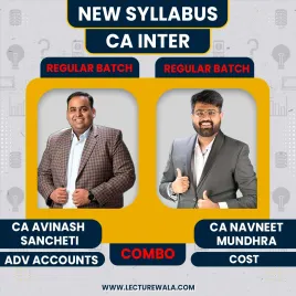 CA Avinash Sancheti Adv. Accounts & CA Navneet Mundhra Cost COMBO Regular Batch For CA Inter  CA Avinash Sancheti Adv. Accounts & CA Navneet Mundhra Cost COMBO Regular Batch For CA Inter