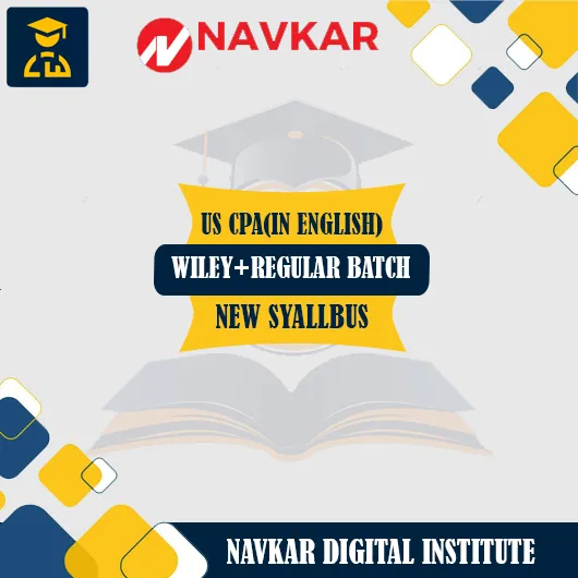 US CPA All Subject Combo Full Course Video Wiley Recording Batch By Navkar Digital Institute US CPA All Subject Combo Full Course Video Wiley Recording Batch By Navkar Digital Institute