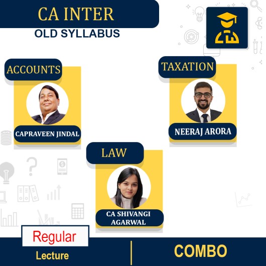 CA Inter Tax & Law & Accounts Full Course Combo By CA Praveen Jindal Neeraj Arora and CA Shivangi Agarwal: Google drive