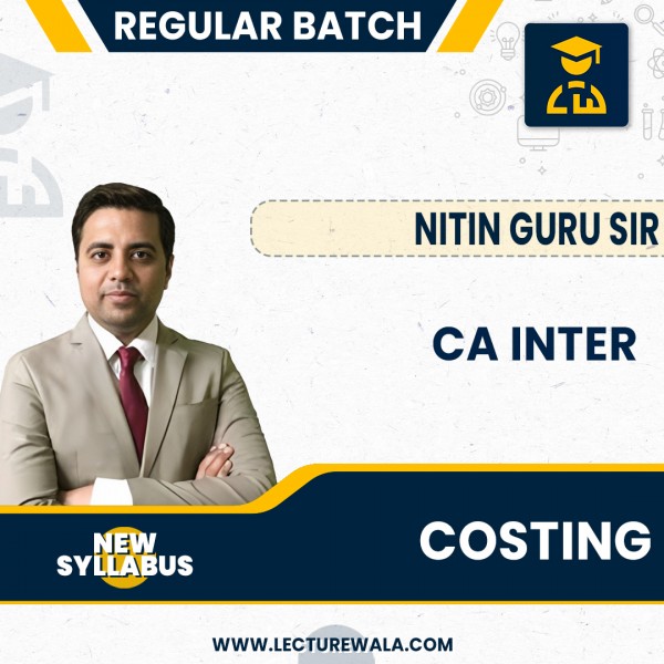 CA Inter Costing  Full Course  By CA Nitin Guru : Online Classes 