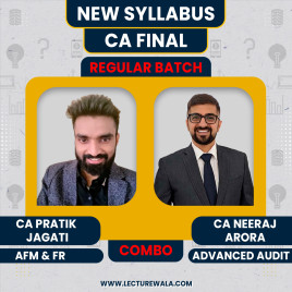 CA Final FR & AFM By CA Pratik Jagati & Audit By CA Neeraj Arora : Online Classes CA Final FR & AFM By CA Pratik Jagati & Audit By CA Neeraj Arora : Online Classes