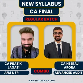 CA Final FR &amp; AFM By CA Pratik Jagati &amp; Audit By CA Neeraj Arora : Online Classes