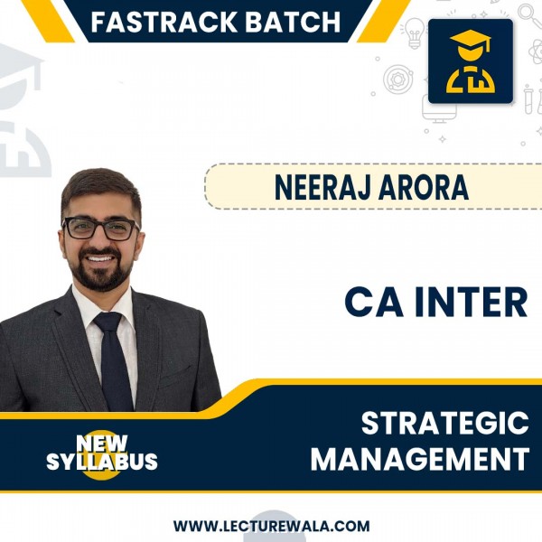 CA Inter Strategic Management (NEW SCHEME) Fastrack Course By Neeraj Arora : Pen drive / Google drive.