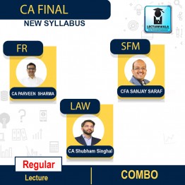 CA Final FR SFM & LAW Combo Regular Course New Syllabus : Video Lecture + Study Material By CA Parveen Sharma And CA sanjay Sanjay CA Shubham Singhal ( NOV2023)