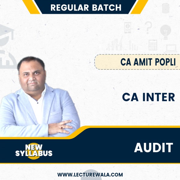 CA Inter Audit & Ethics New Scheme Regular Course by CA Amit Popli : Pen Drive / Online Classes