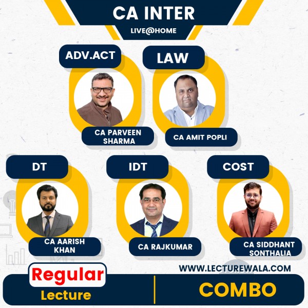 CA Inter Group -1 ADV ACC, LAW & IT & GST + CMA combo (FEB 24 LIVE Batch) By CA Amit popli , Parveen sharma , rajkumar , arish khan ,  Siddhant Sonthalia