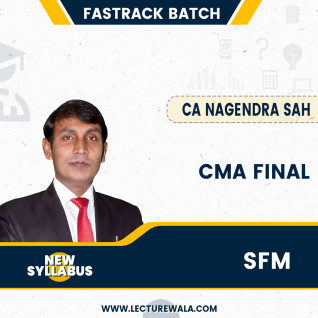 CMA Final SFM Fast Track Course By CA Nagendra Sah : Pen Drive / Online Classes