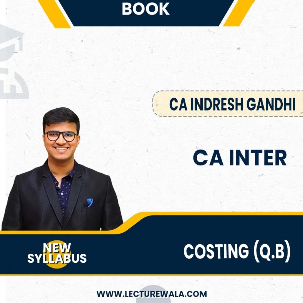CA INTER NEW SYLLABUS BOOKS COSTING  QUESTION BANK By CA Indresh Gandhi