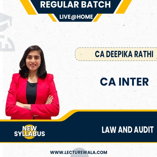CA Deepika Rathi Law & Audit Combo Regular Online Classes For CA Inter: Google Drive Classes.