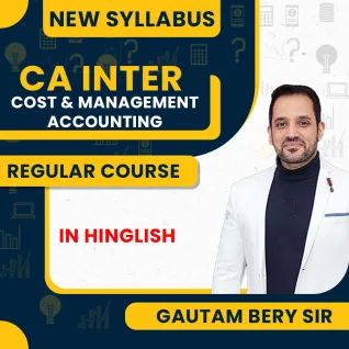 Gautam Bery Sir Group-2 Cost and management Accounting Regular Online Classes For CA Inter