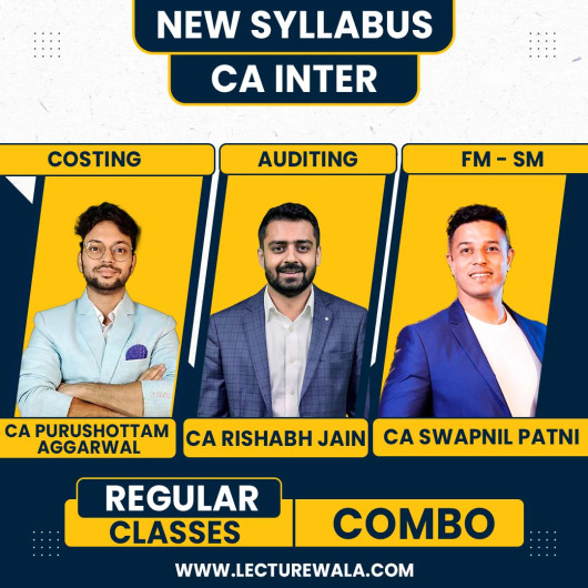 CA Inter Group - 2 All Subjetcs Regular Online Combo Classes By CA Purushottam Aggarwal,CA Rishabh Jain & CA Swapnil Patni