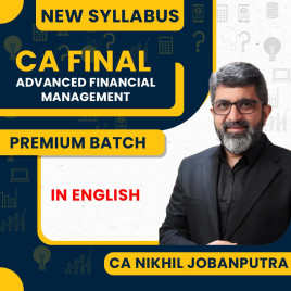 CA Nikhil Jobanputra Advanced Financial Management New Syllabus Premium Online Classes In English For CA Final CA Nikhil Jobanputra Advanced Financial Management New Syllabus Premium Online Classes In English For CA Final