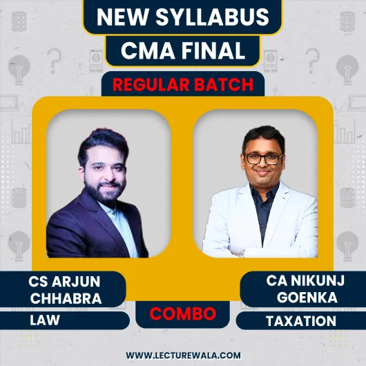 CS LLM Arjun Chhabra Law & CA Nikunj Goenka Taxation Regular Combo Classes For CMA FINAL : Pen Drive / Google Drive Classes. CS LLM Arjun Chhabra Law & CA Nikunj Goenka Taxation Regular Combo Classes For CMA FINAL : Pen Drive / Google Drive Classes.