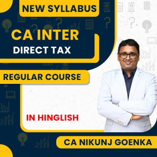 CA Nikunj Goenka DT ( Direct Tax ) Regular Online Classes For CA Inter : Google Drive & Pen drive classes.
