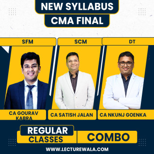 CMA Final Group 3 Regular Course By CA Gourav Kabra SFM, CA Nikunj Goenka DT, CA Satish Jalan SCM : Google Drive & Pendrive