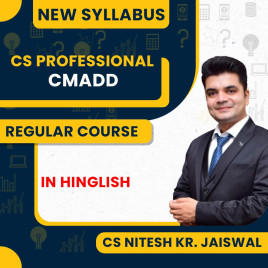CS Nitesh KR. Jaiswal Compliance Management Audit Due Diligence (CMADD) Regular Online Classes For CS Professional New Syllabus: Online Classes CS Nitesh KR. Jaiswal Compliance Management Audit Due Diligence (CMADD) Regular Online Classes For CS Professional New Syllabus: Online Classes