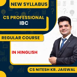 CS Nitesh KR. Jaiswal Banking & Insurance – Laws & Practice(IBC) Regular Online Classes For CS Professional New Syllabus: Online Classes CS Nitesh KR. Jaiswal Banking & Insurance – Laws & Practice(IBC) Regular Online Classes For CS Professional New Syllabus: Online Classes
