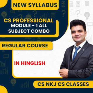 CS NKJ CS Classes Module - 1 All Papers Regular Online Combo Classes For CS Professional New Syllabus CS NKJ CS Classes Module - 1 All Papers Regular Online Combo Classes For CS Professional New Syllabus
