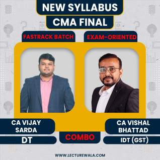 CA Vijay Sarda DT & CA Vishal Bhattad IDT Combo Fastrack Exam-Oriented Online Classes For CMA Final: Google Drive & Pen Drive Classes