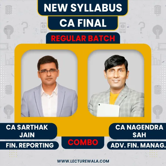  CA Final AFM & FR Recorded Regular Batch Combo by CA Nagendra Sah & CA Sarthak Jain: Online Classes 