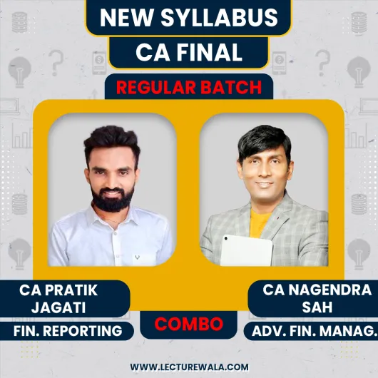  CA Final AFM & FR Recorded Regular Batch Combo by CA Nagendra Sah & CA Pratik Jagati : Online Classes 