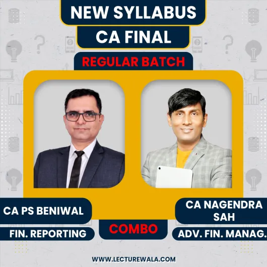  CA Final AFM & FR Recorded Regular Batch Combo by CA Nagendra Sah & CA PS Beniwal : Online Classes 