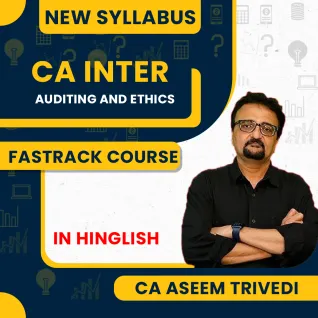 CA Aseem Trivedi Auditing and Ethics Fastrack Batch For CA Inter : Google Drive Online Classes CA Aseem Trivedi Auditing and Ethics Fastrack Batch For CA Inter : Google Drive Online Classes