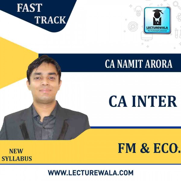 CA Inter FM & Eco Fast Track Course By CA Namit Arora : Pen Drive / Online Classes 