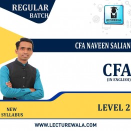 CFA Level 2 Combo In English New Syllabus : Video Lecture + Study Material by CFA  NAVEEN SALIAN (For  2022 and Onwards)