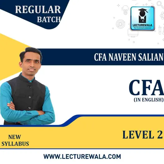 CFA Level 2 Combo In English New Syllabus : Video Lecture + Study Material by CFA NAVEEN SALIAN (For 2023 and Onwards)