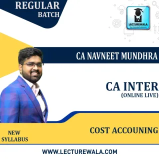 CA Inter Cost Accouning Online Live New Syllabus Regular Course : Video Lecture + Study Material By CA Navneet Mundhra (For Nov. 2021) CA Inter Cost Accouning Online Live New Syllabus Regular Course : Video Lecture + Study Material By CA Navneet Mundhra (For Nov. 2021)