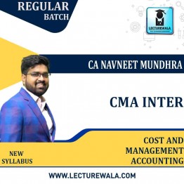 CMA Inter Cost & Management Accounting New Syllabus Regular Course : Video Lecture + Study Material By CA Navneet Mundhra  (For Dec 2022)