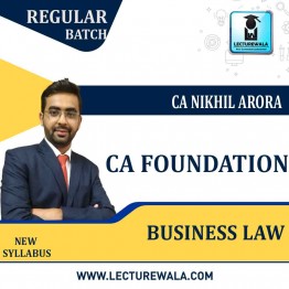 CA Foundation Business Law Regular Course : Video Lecture + Study Material By CA Nikhil Arora (For May 2022 & Onwards)