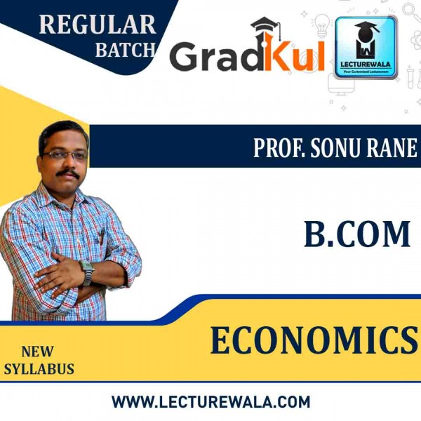 B.com  ECONOMICS  Full Course : Video Lecture + Notes by  Prof. Sonu Rane (For Exam 2020-21)