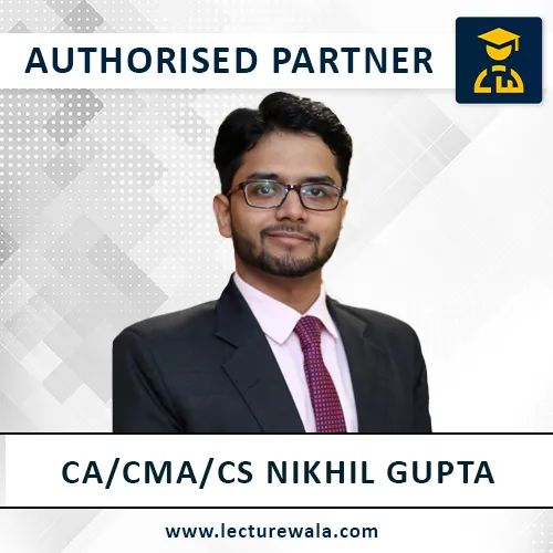 CA/CMA/CS Nikhil Gupta