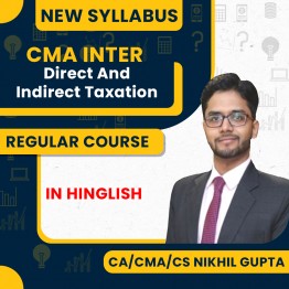 CA/CMA/CS Nikhil Gupta Direct & Indirect Taxation