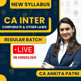 CA Ankita Patni Corporate & Other Laws Regular Live Online Classes For CA Inter : Live Online Classes. CA Ankita Patni Corporate & Other Laws Regular Live Online Classes For CA Inter : Live Online Classes.