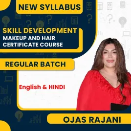 Ojas Rajani MakeUp and Hair Certificate Course Skill Development Course : Pen Drive / Online Classes