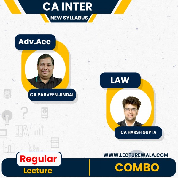 CA Inter Law + Accounts Combo New Syllabus Regular Course by CA Harsh Gupta & CA Praveen Jindal : Online Classes