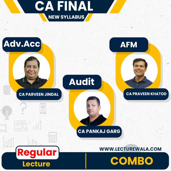 CA Final FR + AFM & Audit Combo Regular Course By CA Praveen Khatod & CA Praveen Jindal & CA Pankaj Garg: Online Classes