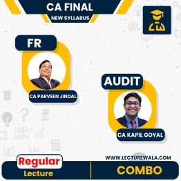 CA Final New Scheme Audit and FR Regular Combo By CA Kapil Goyal and CA Parveen Jindal