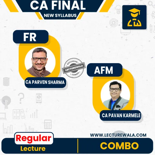 CA Final Combo FR & AFM Regular New Batch By CA Pavan Karmele And CA Parveen Sharma : Online Classes  CA Final Combo FR & AFM Regular New Batch By CA Pavan Karmele And CA Parveen Sharma : Online Classes