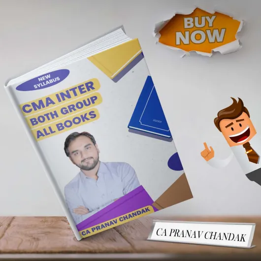 CA Pranav Chandak Both Group All Book For CMA Inter : Study Material