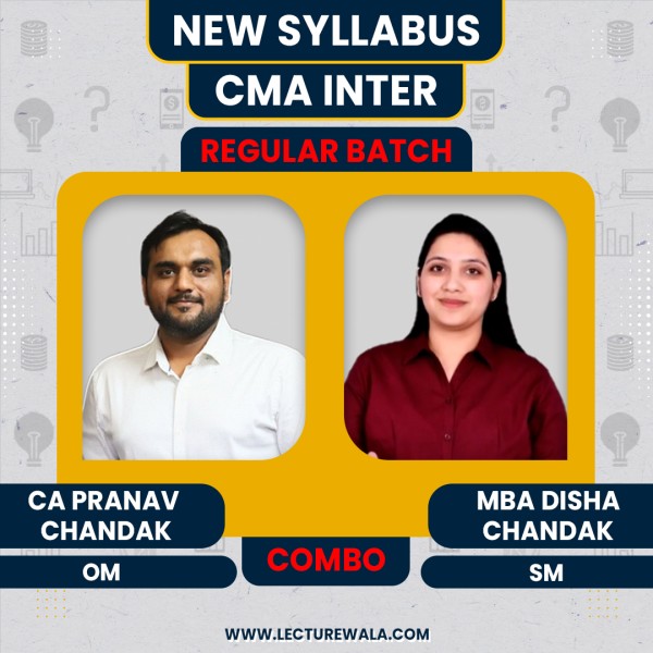  CA Pranav Chandak OM & Prof. Disha Chandak SM Regular Online Classes For CMA Inter : Google / Pen Drive Classes.