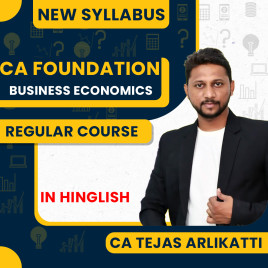 CA Foundation Business Economics New Syllabus Regular Batchby CA Tejas Arlikatti: Online classes.
