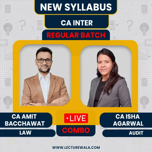 CA Isha Agarwal Audit & CA Amit Bachhawat Law Group 1 Regular Batch COMBO For CA Inter  CA Isha Agarwal Audit & CA Amit Bachhawat Law Group 1 Regular Batch COMBO For CA Inter
