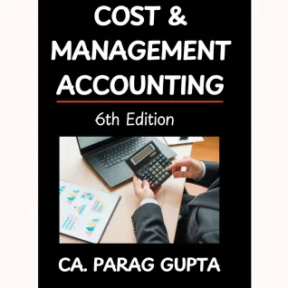 CA Parag Gupta Cost & Management Accounting Book For CA Inter: Study Material CA Parag Gupta Cost & Management Accounting Book For CA Inter: Study Material