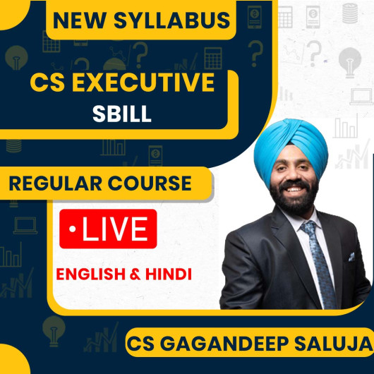 CS Gagan Deep Saluja Setting Up of Business, Industrial & Labour Laws New Syllabus Regular Classes For CS Executive: Online / Offline Classes.